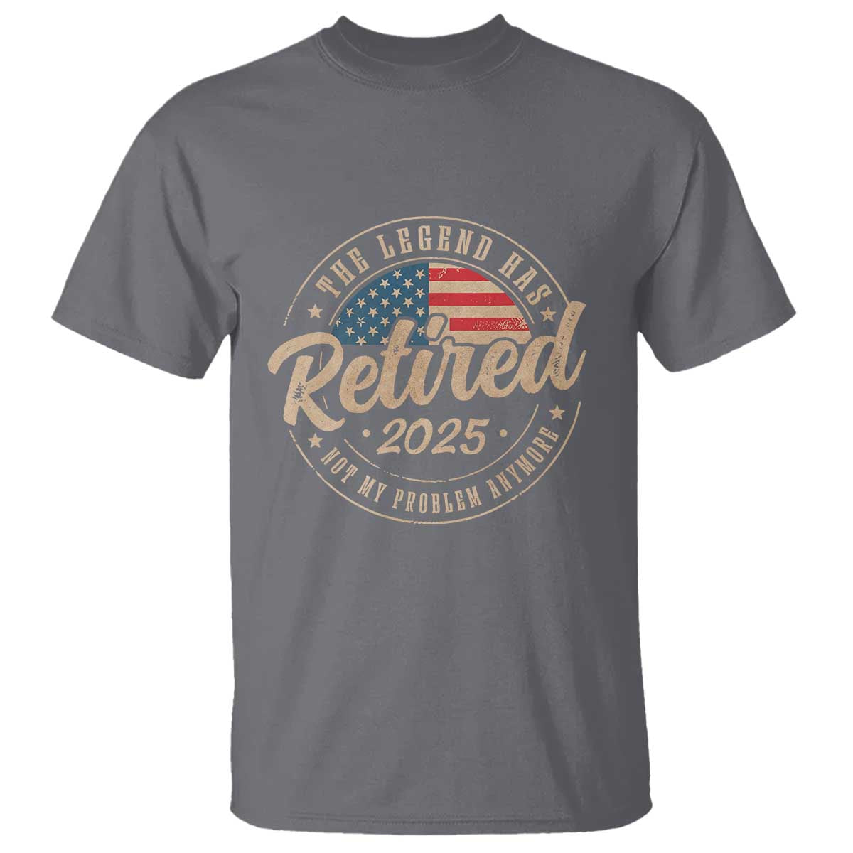 funny-retirement-gifts-t-shirt-legend-has-retired-2025-not-my-problem-anymore-us-flag