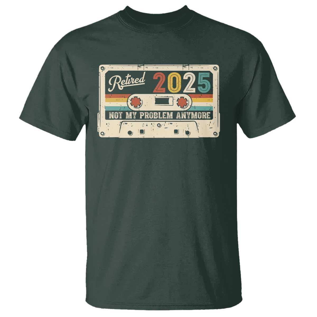 retired-2025-t-shirt-not-my-problem-anymore-retro-cassette