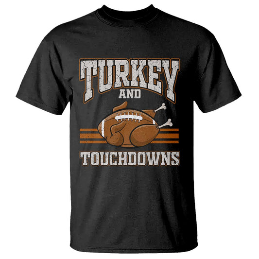 thanksgiving-turkey-and-touchdowns-football-t-shirt-game-day-outfits-american-football-player-gift