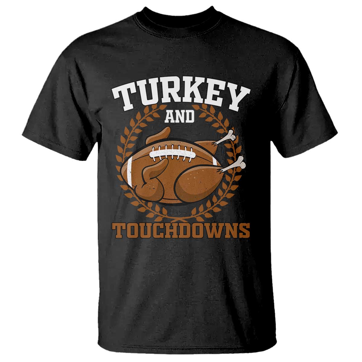 thanksgiving-turkey-and-touchdowns-football-season-t-shirt-game-day-outfits-american-football-player-gift
