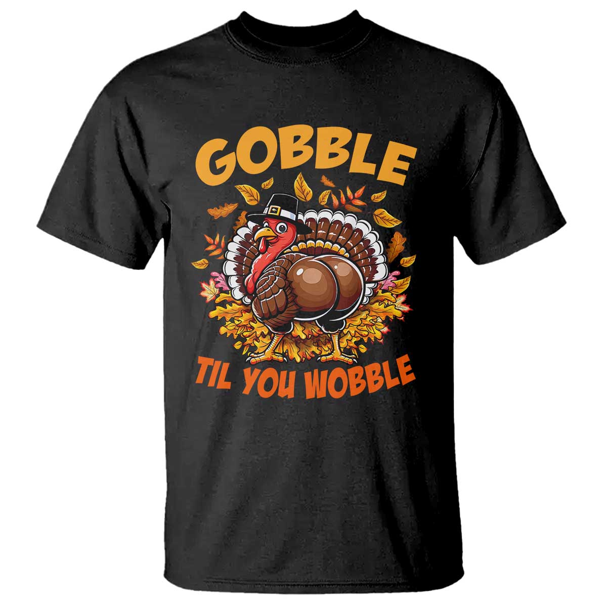 funny-turkey-t-shirt-gobble-til-you-wobble-thanksgiving-day