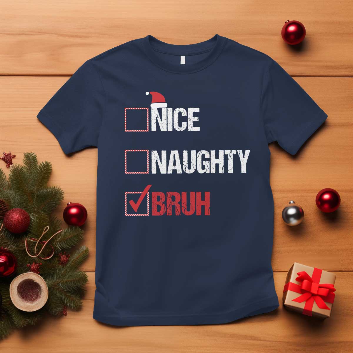 christmas-santa-t-shirt-nice-naughty-bruh-xmas-list