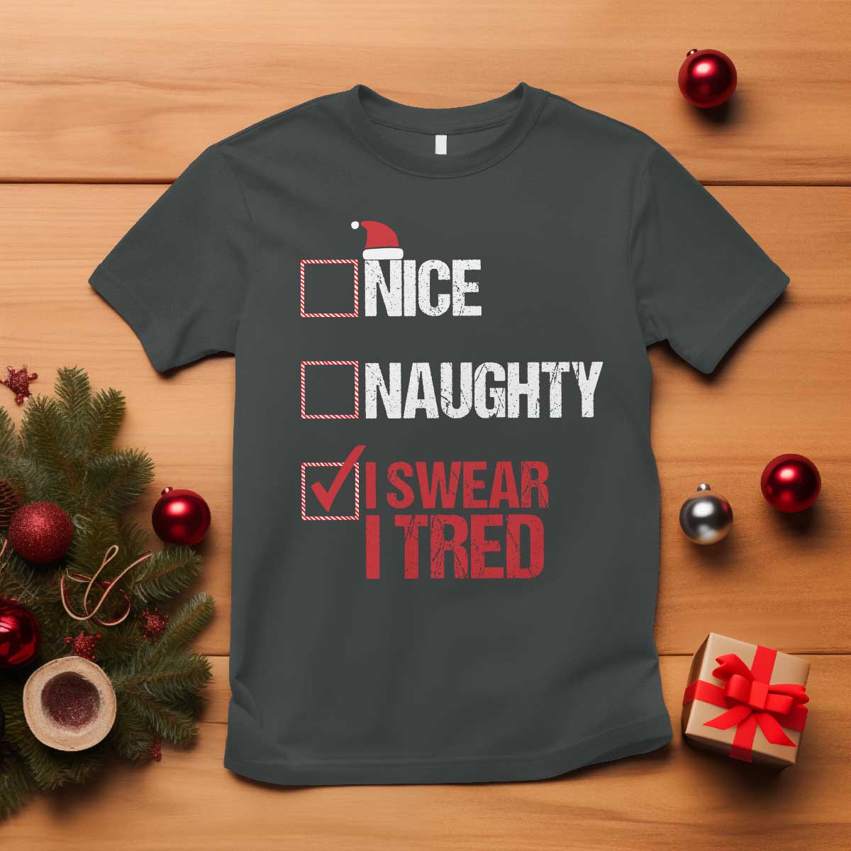 christmas-santa-t-shirt-nice-naughty-i-swear-i-tried-xmas-list