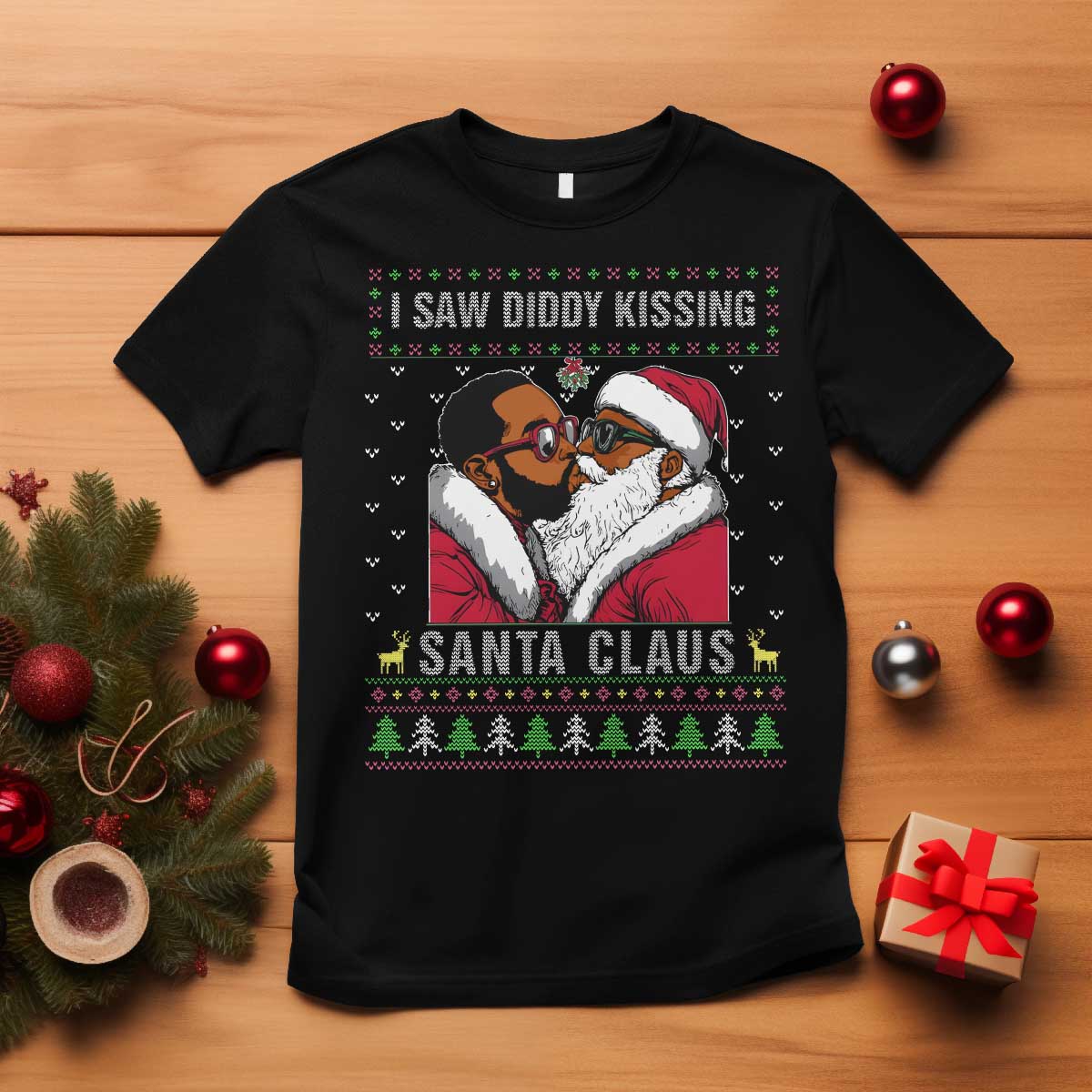 funny-dirty-christmas-t-shirt-i-saw-diddy-kissing-santa-claus-ugly-xmas-sweater