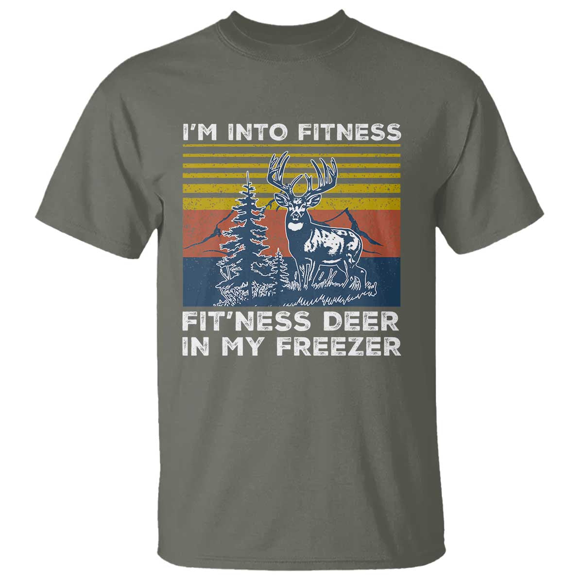 hunting-t-shirt-im-into-fitness-fitness-deer-in-my-freezer-gift-for-hunter