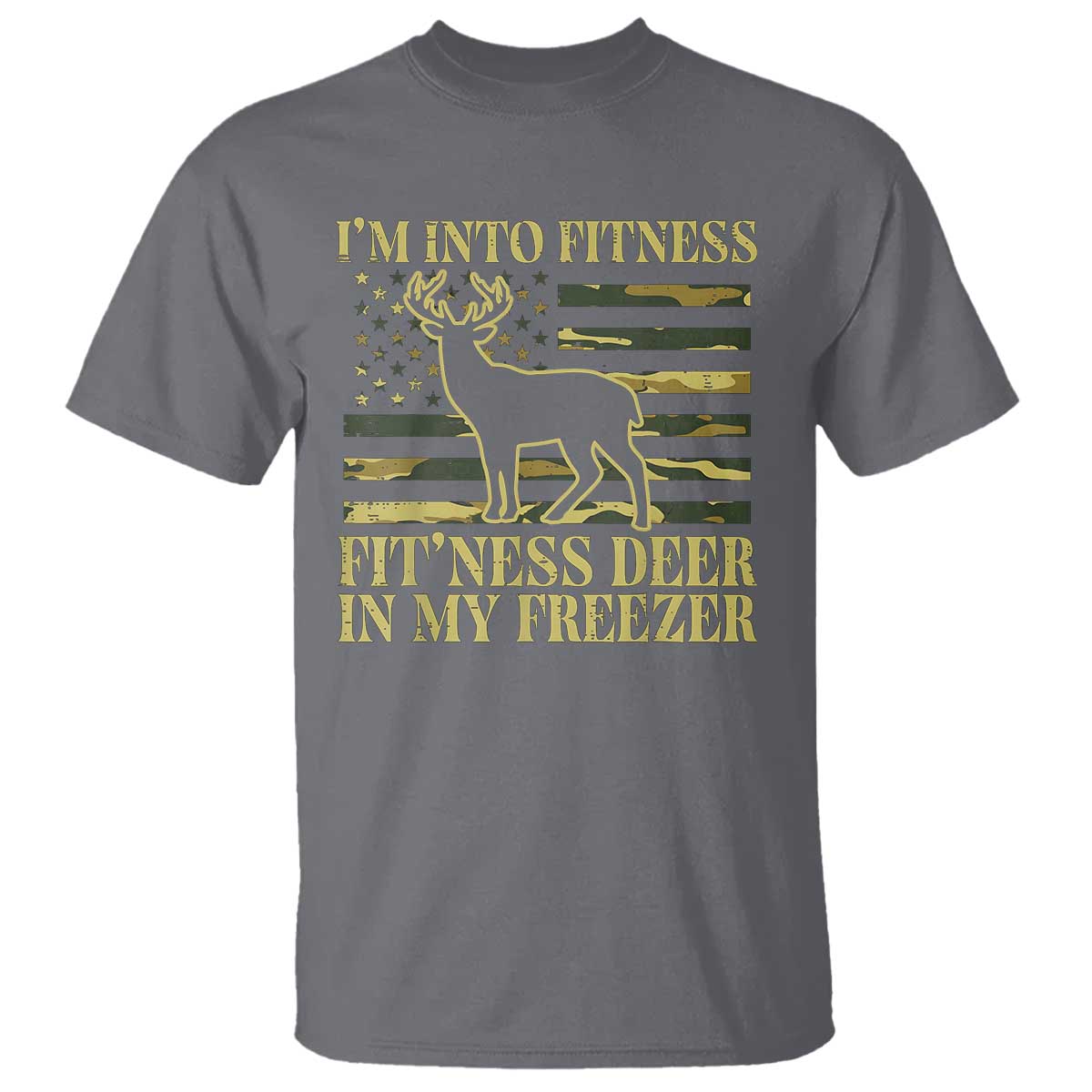 hunting-t-shirt-im-into-fitness-fitness-deer-in-my-freezer-camo-flag
