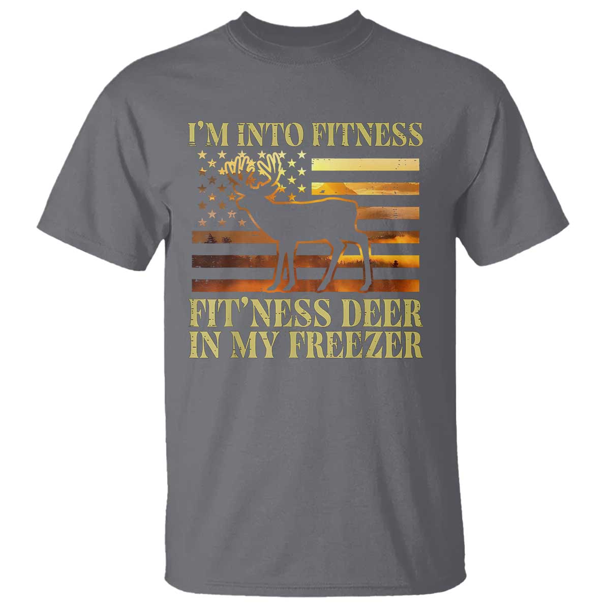 hunting-t-shirt-im-into-fitness-fitness-deer-in-my-freezer-american-flag