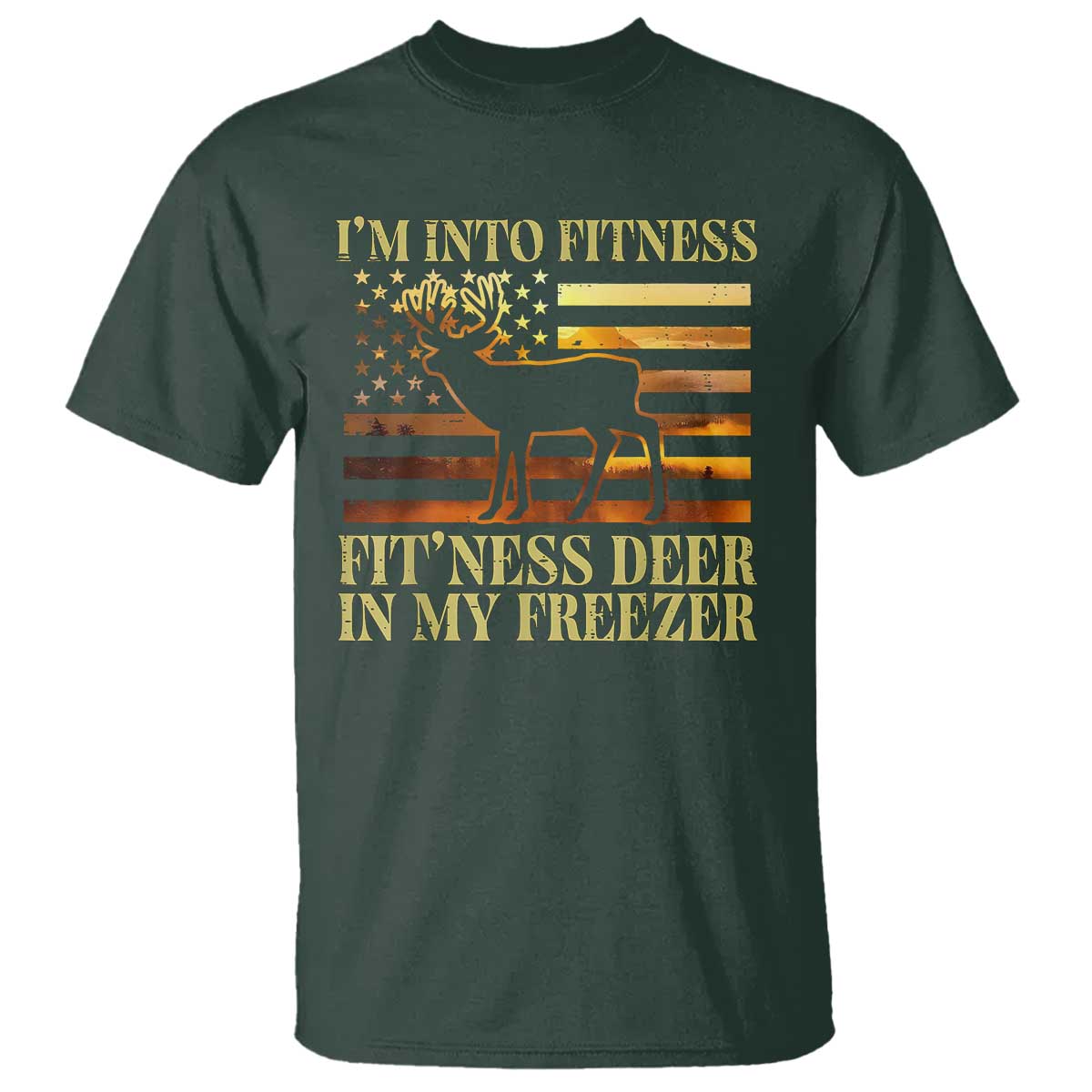 hunting-t-shirt-im-into-fitness-fitness-deer-in-my-freezer-american-flag