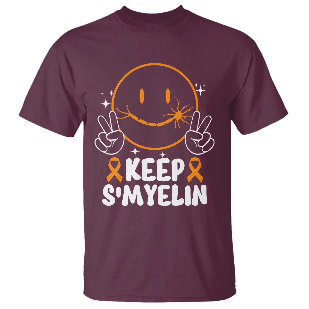 Multiple Sclerosis Support T Shirt Keep Smyelin Orange Ribbon MS Fighter