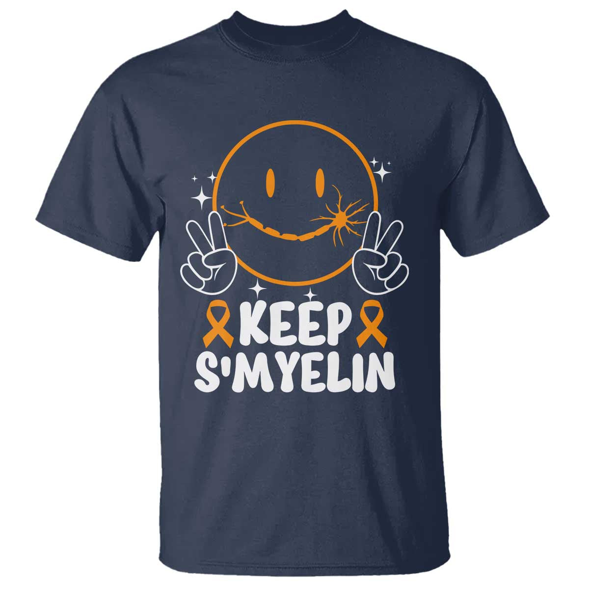 Multiple Sclerosis Support T Shirt Keep Smyelin Orange Ribbon MS Fighter