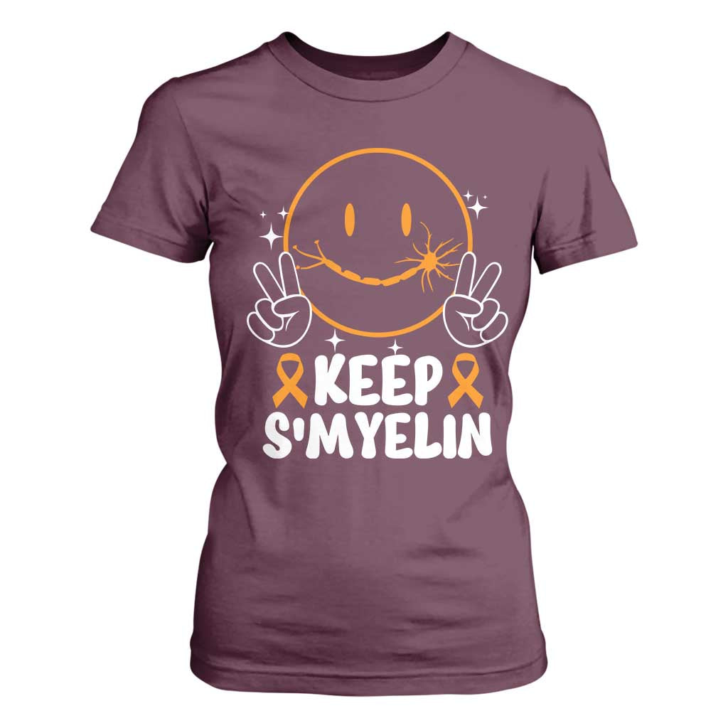Multiple Sclerosis Support T Shirt For Women Keep Smyelin Orange Ribbon MS Fighter