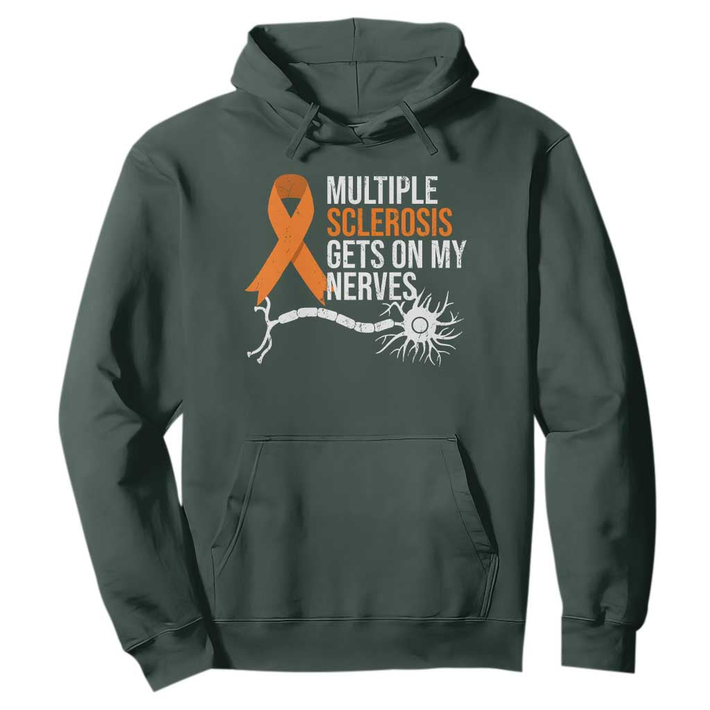 Multiple Sclerosis Support Hoodie Orange Ribbon MS Gets On My Nerves