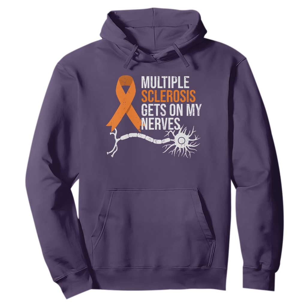 Multiple Sclerosis Support Hoodie Orange Ribbon MS Gets On My Nerves