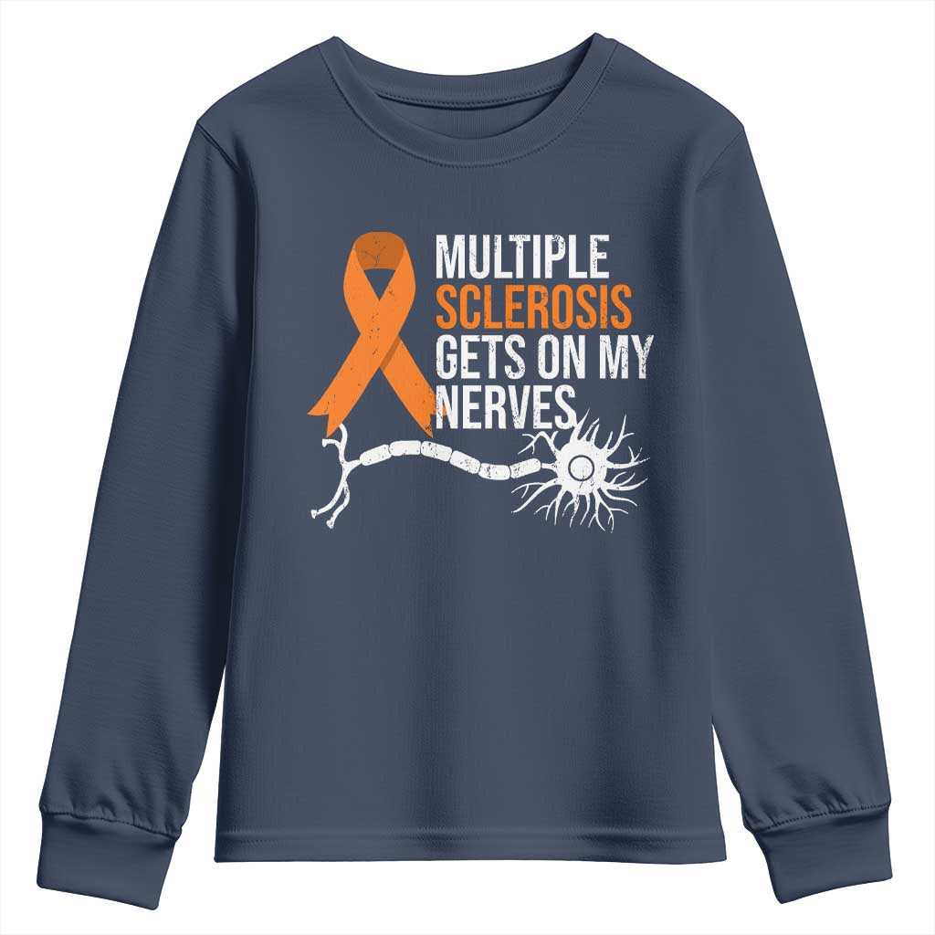 Multiple Sclerosis Support Youth Sweatshirt Orange Ribbon MS Gets On My Nerves