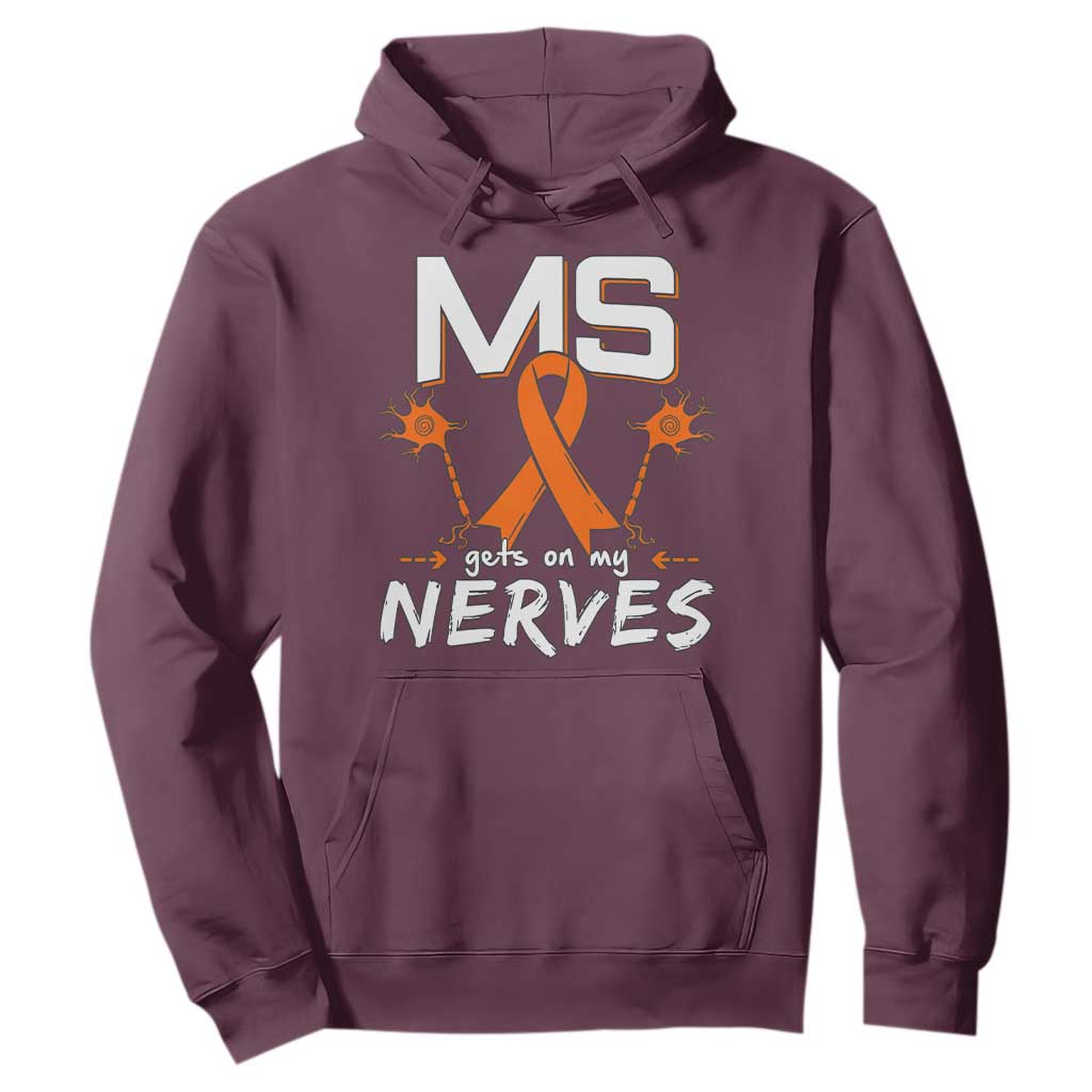 MS Gets On My Nerves Multiple Sclerosis Support Hoodie Orange Ribbon