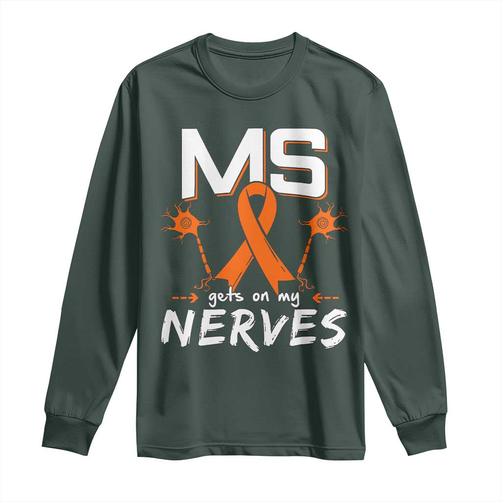 MS Gets On My Nerves Multiple Sclerosis Support Long Sleeve Shirt Orange Ribbon