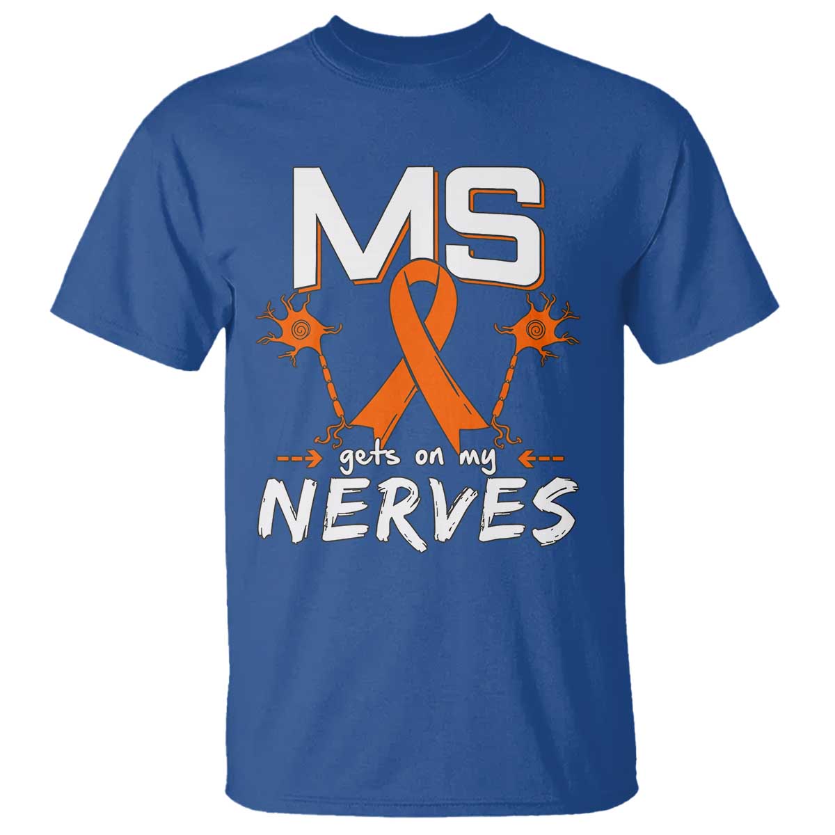 MS Gets On My Nerves Multiple Sclerosis Support T Shirt Orange Ribbon