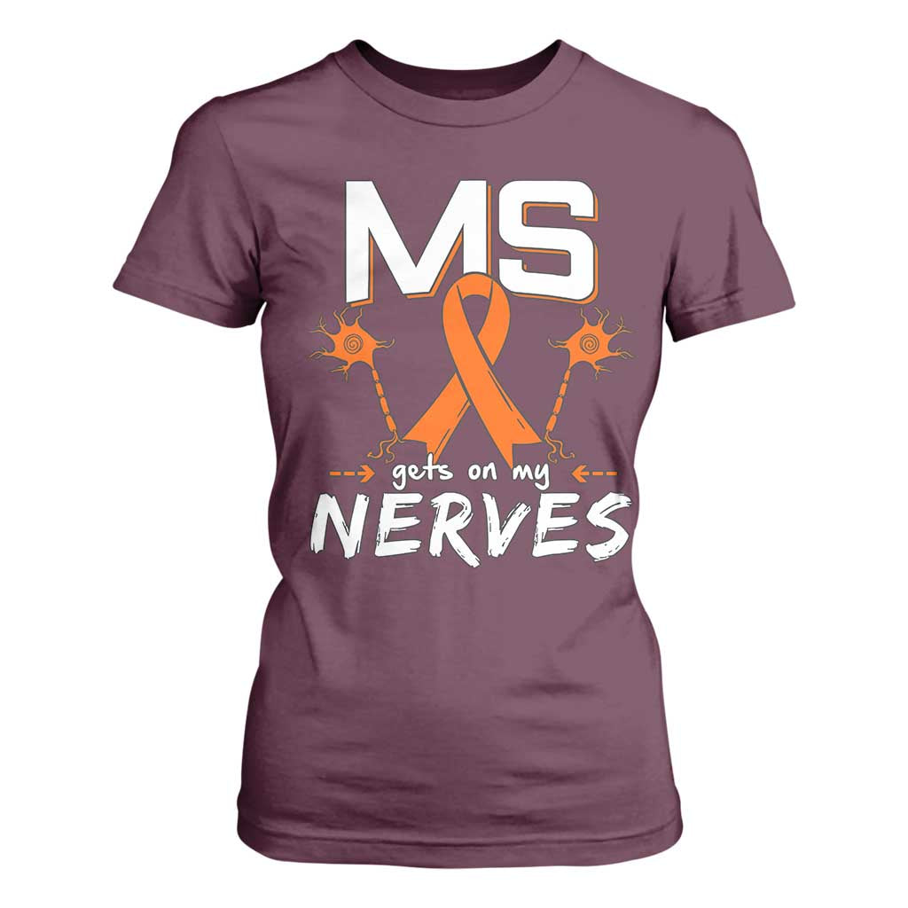 MS Gets On My Nerves Multiple Sclerosis Support T Shirt For Women Orange Ribbon