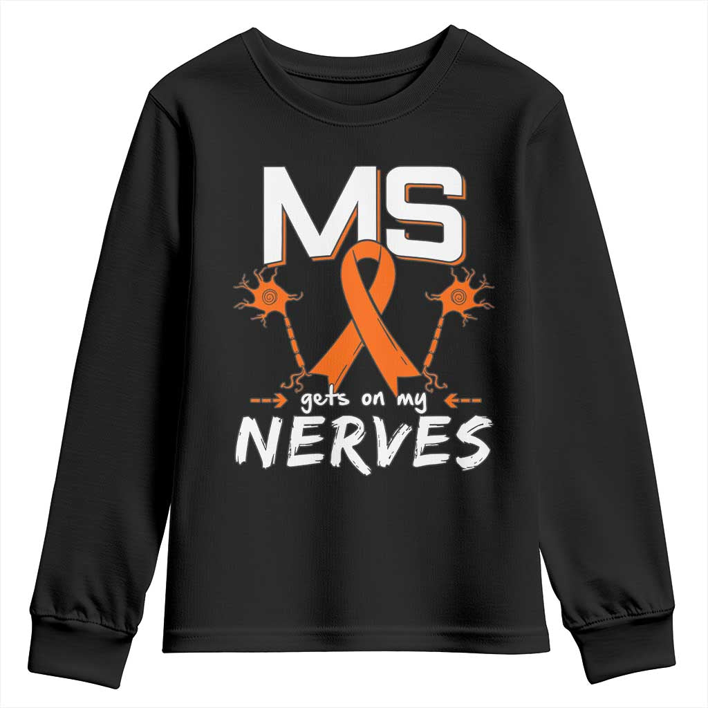 MS Gets On My Nerves Multiple Sclerosis Support Youth Sweatshirt Orange Ribbon