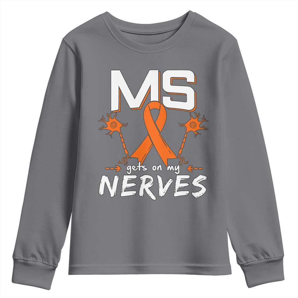 MS Gets On My Nerves Multiple Sclerosis Support Youth Sweatshirt Orange Ribbon
