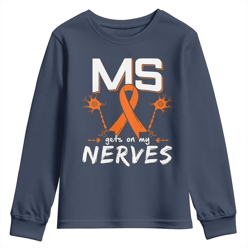 MS Gets On My Nerves Multiple Sclerosis Support Youth Sweatshirt Orange Ribbon