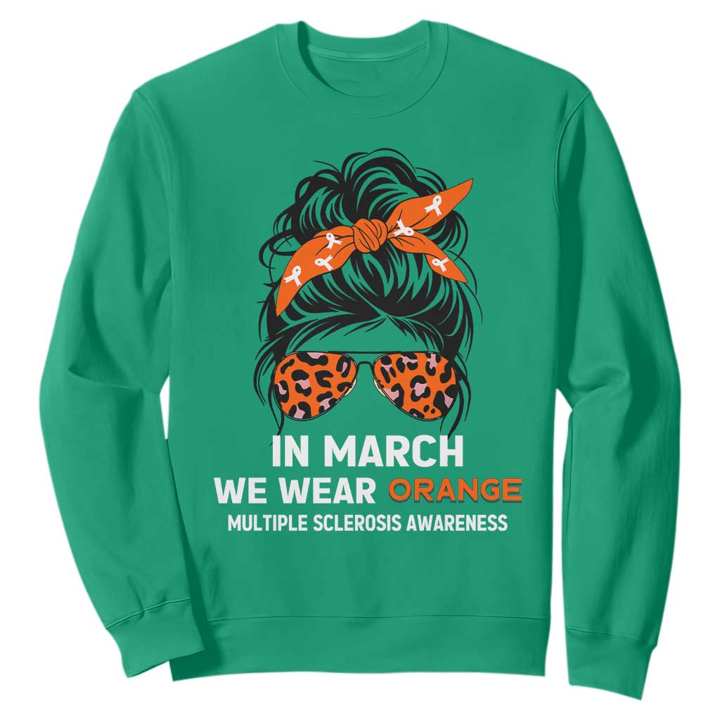 In March We Wear Orange MS Warrior Sweatshirt Multiple Sclerosis Support Squad