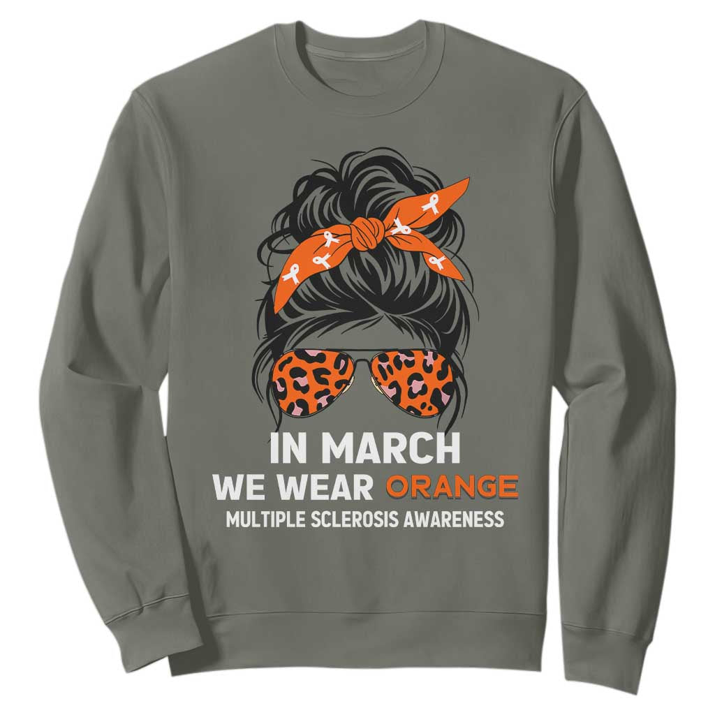 In March We Wear Orange MS Warrior Sweatshirt Multiple Sclerosis Support Squad