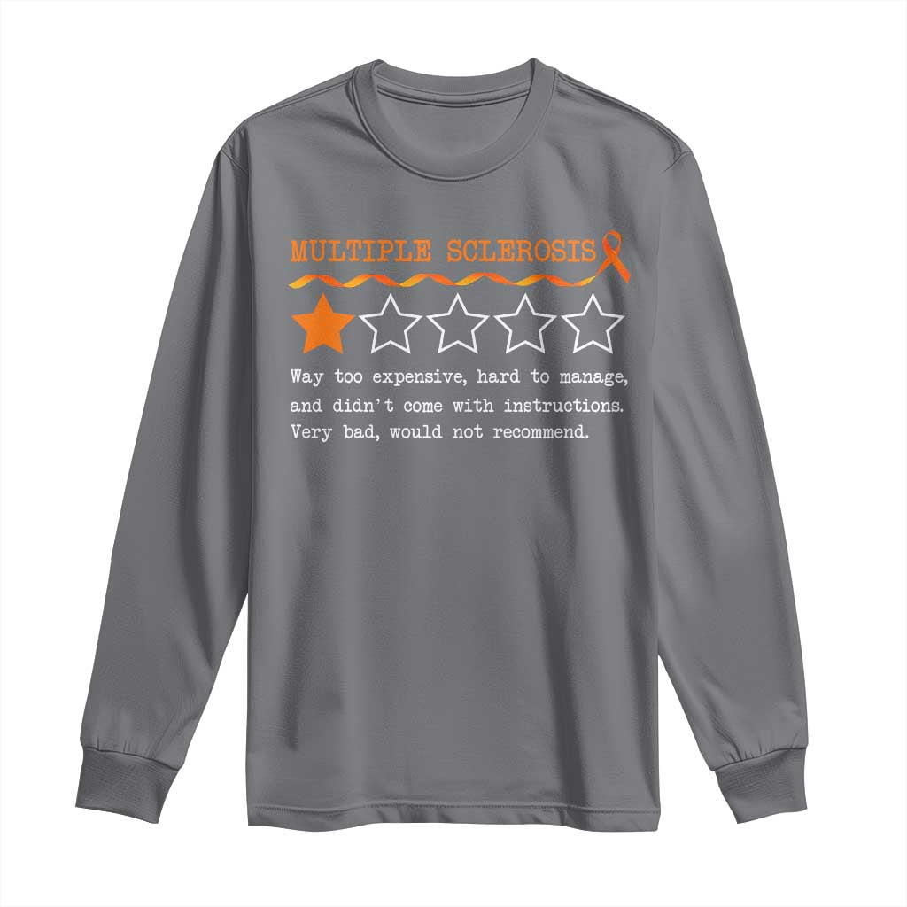 Multiple Sclerosis Support Long Sleeve Shirt Orange Ribbon MS Review Very Bad Would Not Recommend