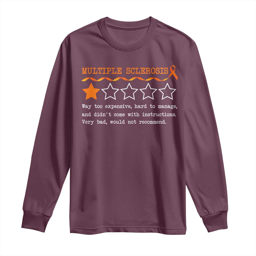 Multiple Sclerosis Support Long Sleeve Shirt Orange Ribbon MS Review Very Bad Would Not Recommend