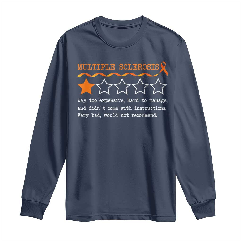 Multiple Sclerosis Support Long Sleeve Shirt Orange Ribbon MS Review Very Bad Would Not Recommend
