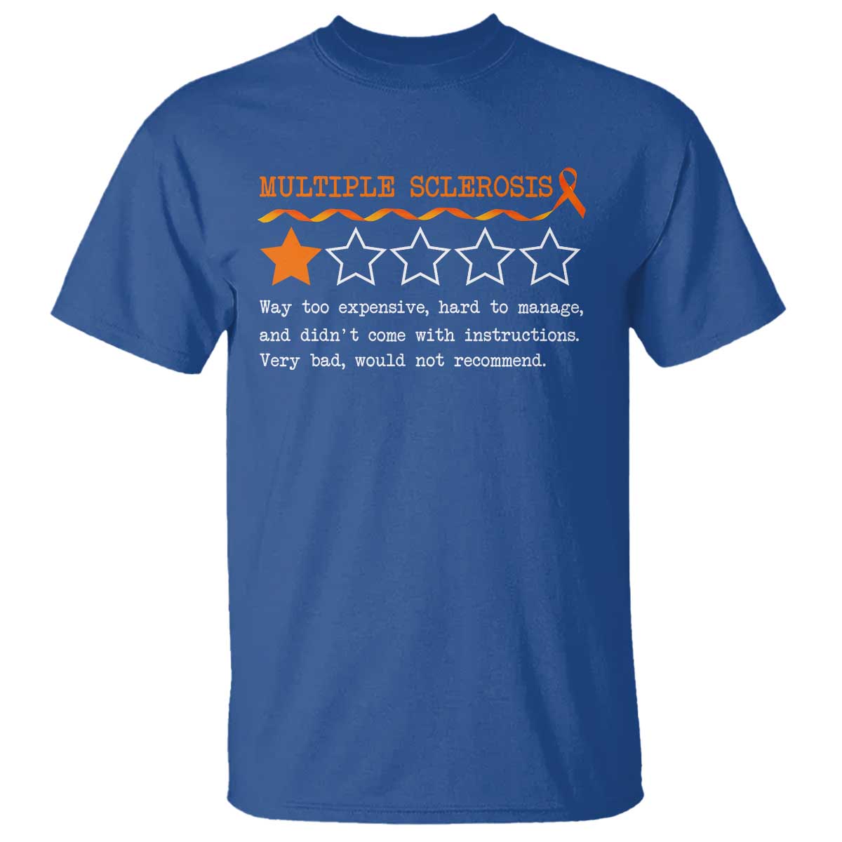 multiple-sclerosis-awareness-t-shirt-orange-ribbon-ms-review-very-bad-would-not-recommend