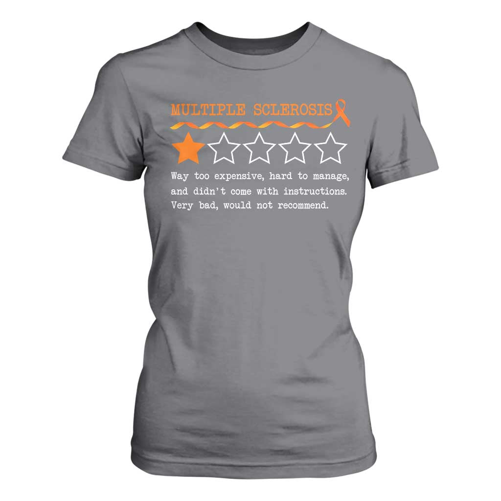 Multiple Sclerosis Support T Shirt For Women Orange Ribbon MS Review Very Bad Would Not Recommend