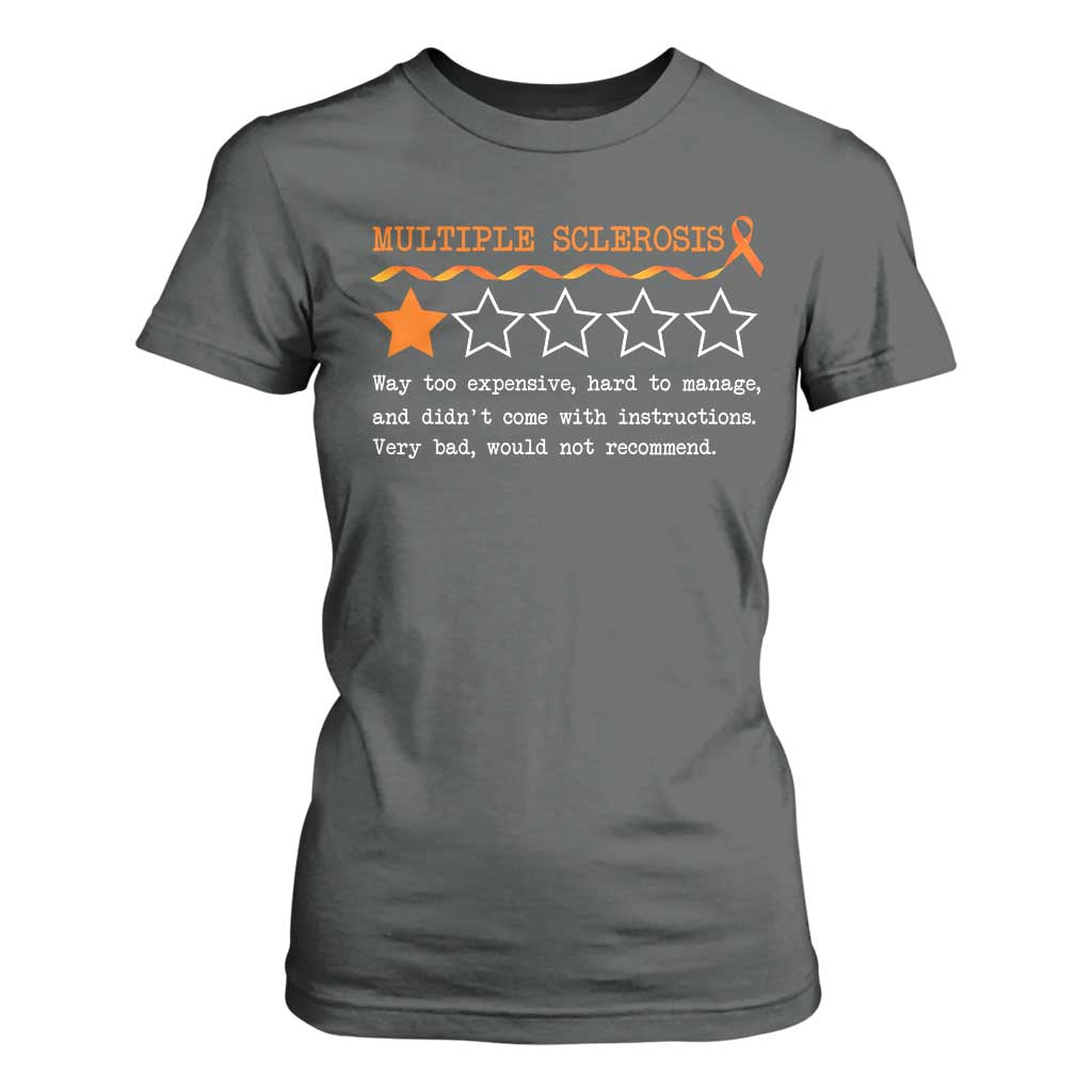 Multiple Sclerosis Support T Shirt For Women Orange Ribbon MS Review Very Bad Would Not Recommend