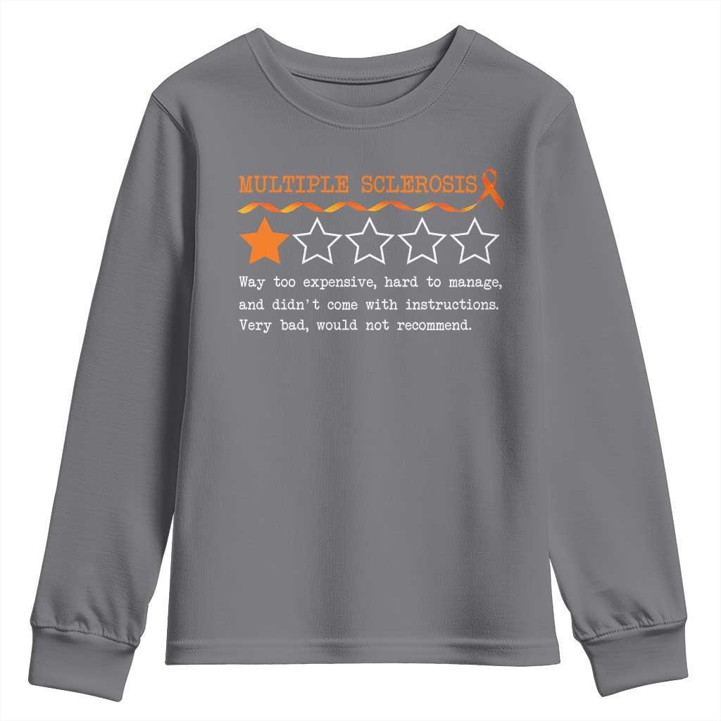 Multiple Sclerosis Support Youth Sweatshirt Orange Ribbon MS Review Very Bad Would Not Recommend