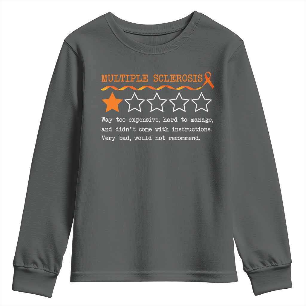 Multiple Sclerosis Support Youth Sweatshirt Orange Ribbon MS Review Very Bad Would Not Recommend