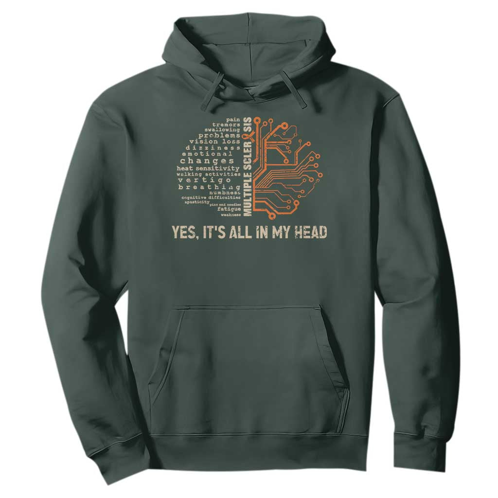Multiple Sclerosis Support Hoodie Orange Ribbon Yes It's All In My Head