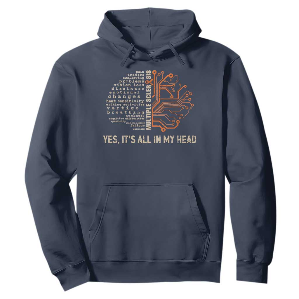 Multiple Sclerosis Support Hoodie Orange Ribbon Yes It's All In My Head