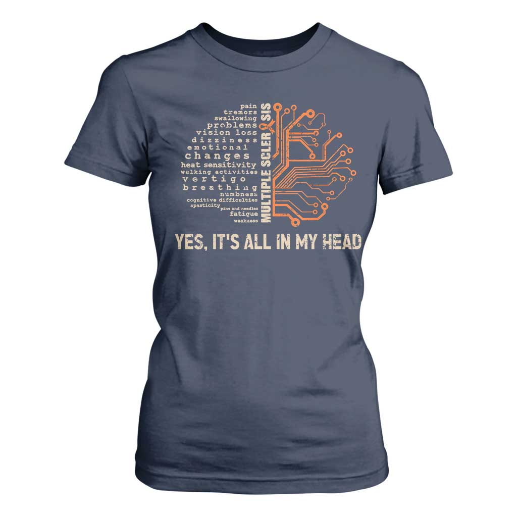 Multiple Sclerosis Support T Shirt For Women Orange Ribbon Yes It's All In My Head