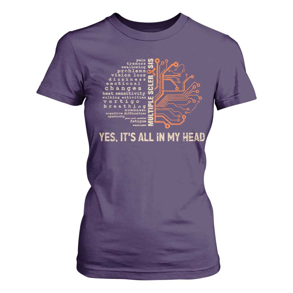Multiple Sclerosis Support T Shirt For Women Orange Ribbon Yes It's All In My Head