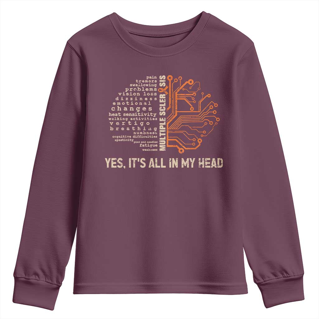Multiple Sclerosis Support Youth Sweatshirt Orange Ribbon Yes It's All In My Head