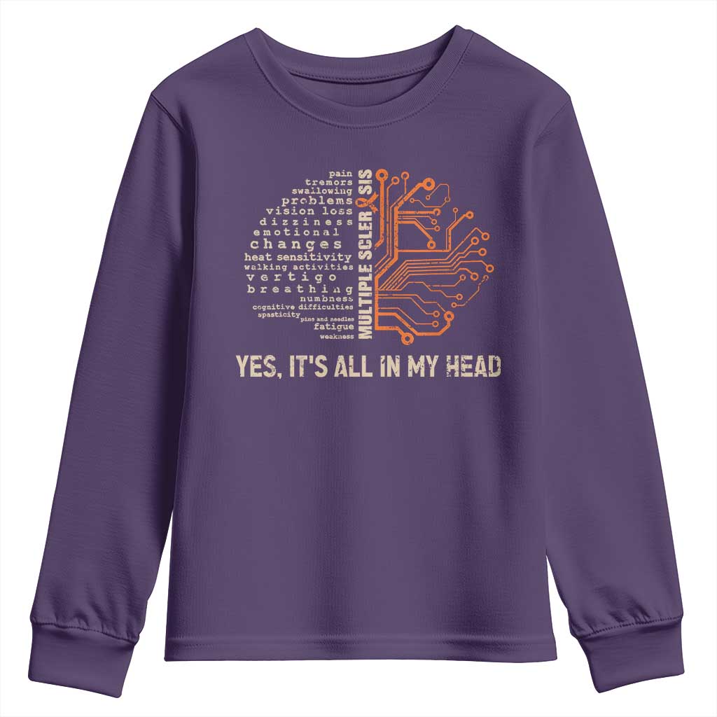 Multiple Sclerosis Support Youth Sweatshirt Orange Ribbon Yes It's All In My Head