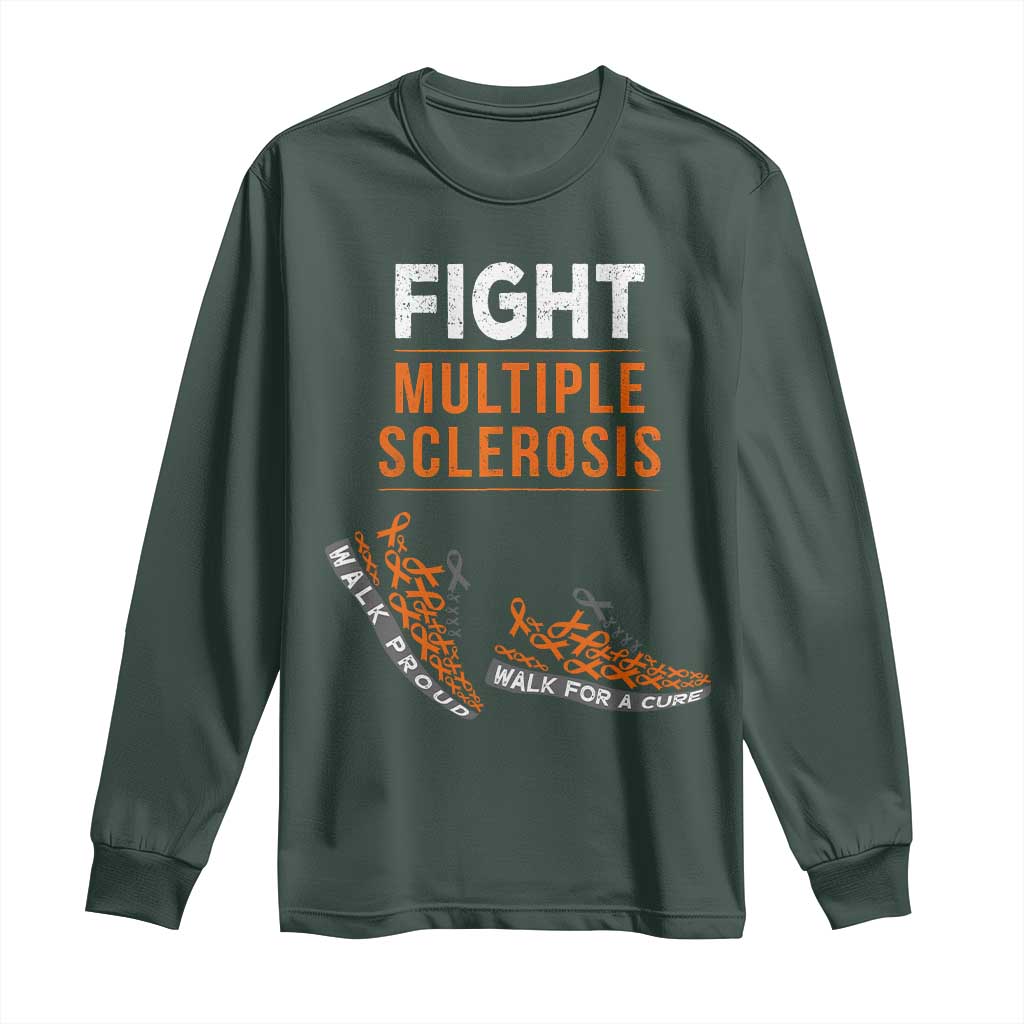 Fight MS Long Sleeve Shirt Orange Ribbon Multiple Sclerosis Support