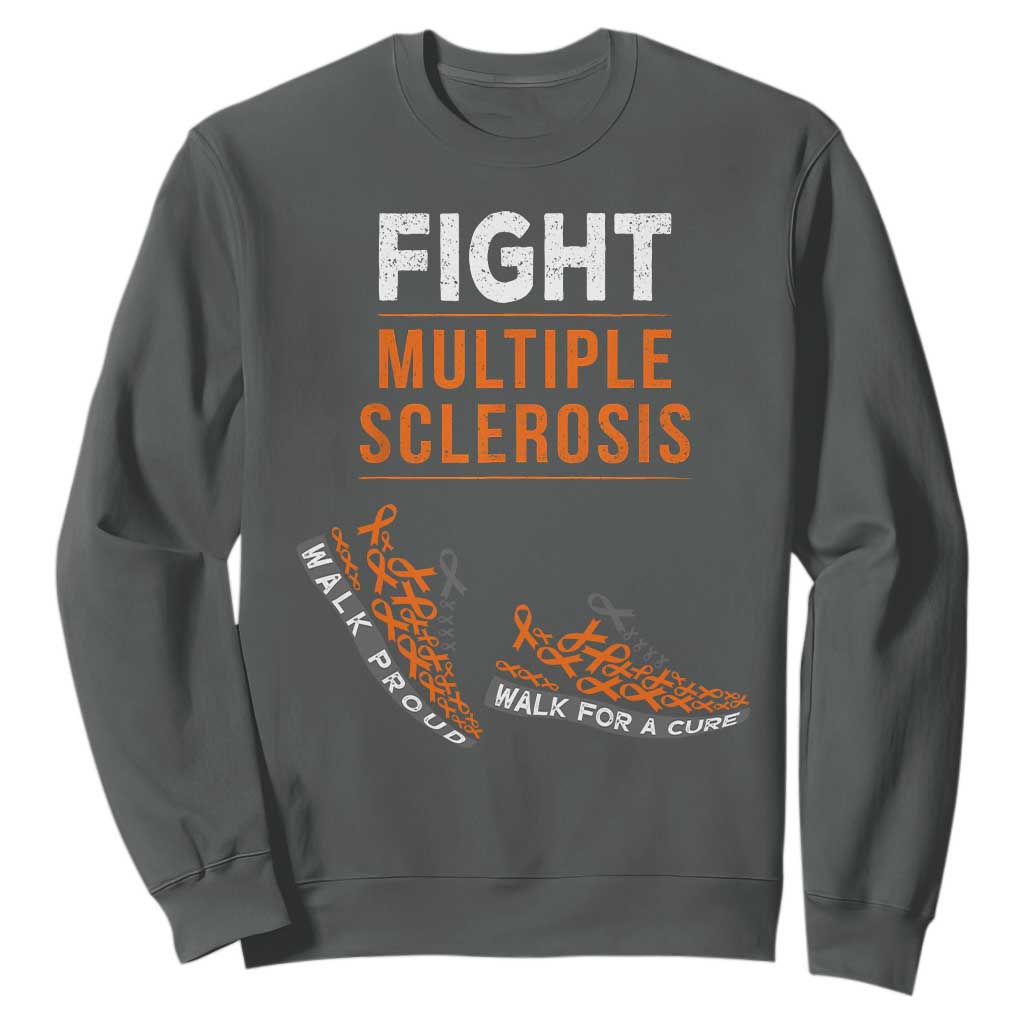 Fight MS Sweatshirt Orange Ribbon Multiple Sclerosis Support