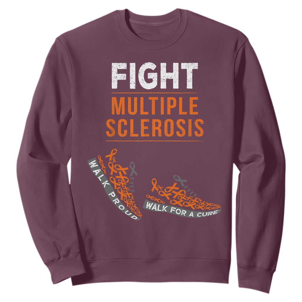 Fight MS Sweatshirt Orange Ribbon Multiple Sclerosis Support