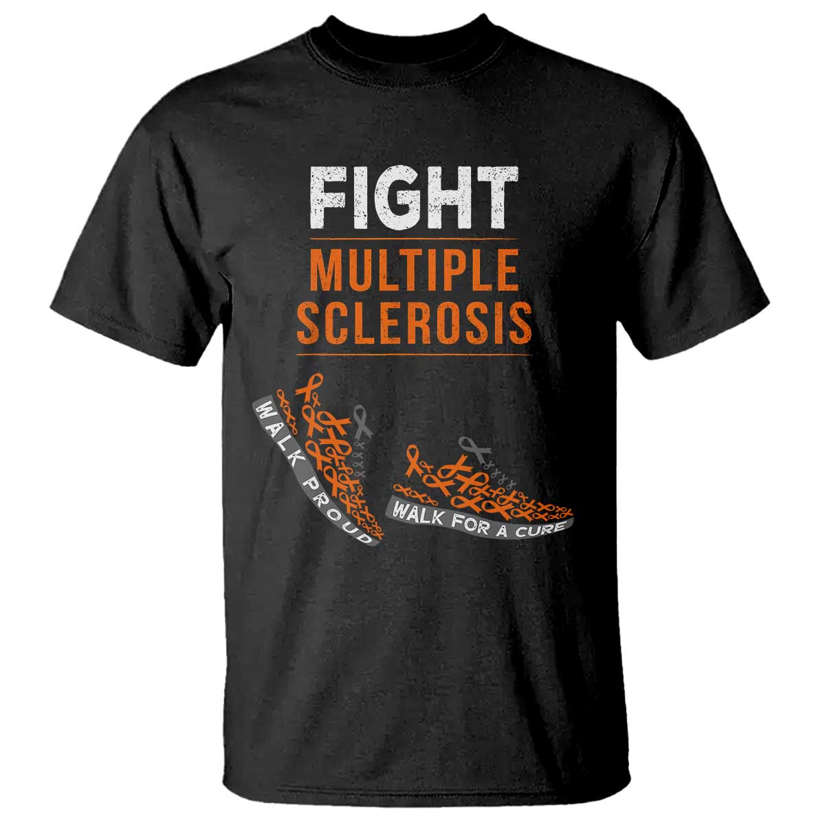 Fight MS T Shirt Orange Ribbon Multiple Sclerosis Support