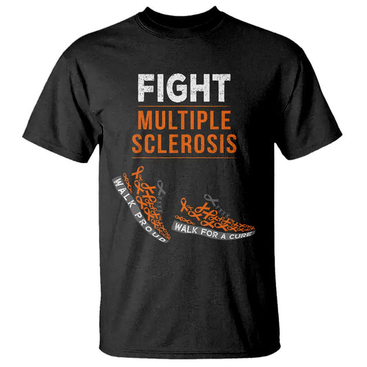 Fight MS T Shirt Orange Ribbon Multiple Sclerosis Support