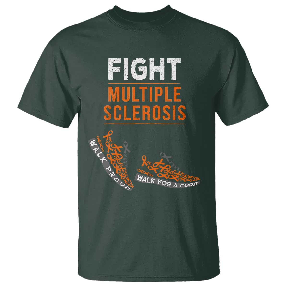 Fight MS T Shirt Orange Ribbon Multiple Sclerosis Support