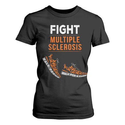 Fight MS T Shirt For Women Orange Ribbon Multiple Sclerosis Support