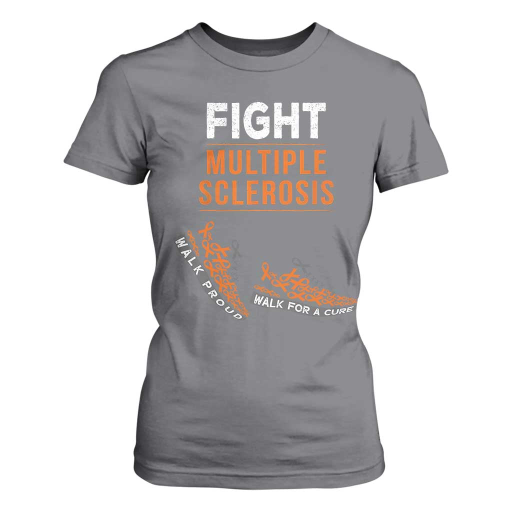 Fight MS T Shirt For Women Orange Ribbon Multiple Sclerosis Support