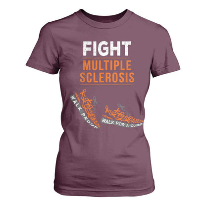 Fight MS T Shirt For Women Orange Ribbon Multiple Sclerosis Support